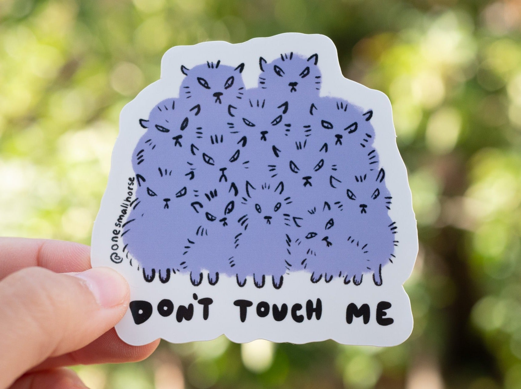 Don’t Touch Me Sticker